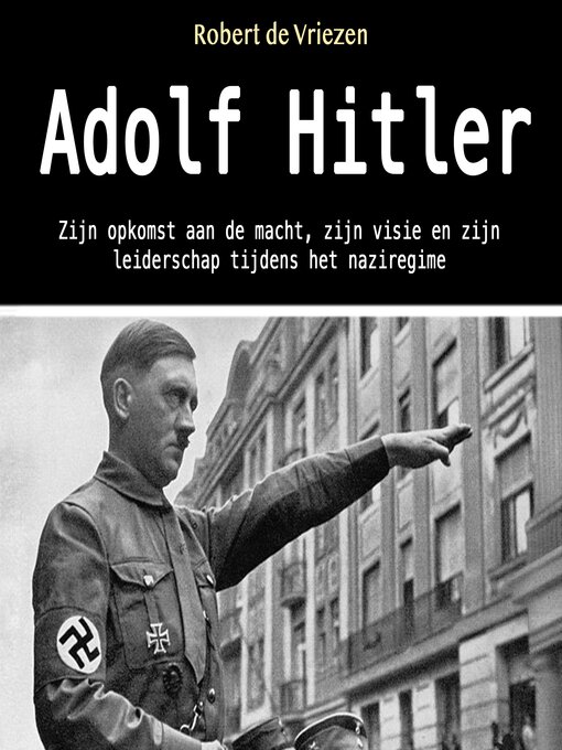 Title details for Adolf Hitler by Robert de Vriezen - Available